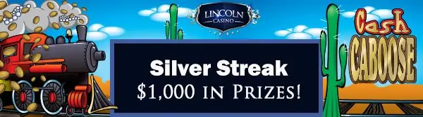 Silver Streak Tournament at Lincoln Casino