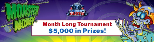 Liberty Slots 'Month Long' Tournament