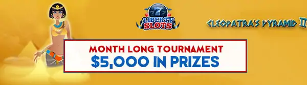 Liberty Slots 'Month Long' Tournament